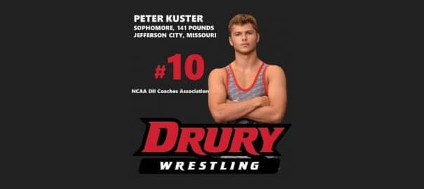 Current Drury Wrestler and Jefferson City grad, Peter Kuster, nationally ranked