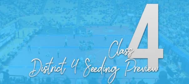 Class 4 District 4 Seeding Preview