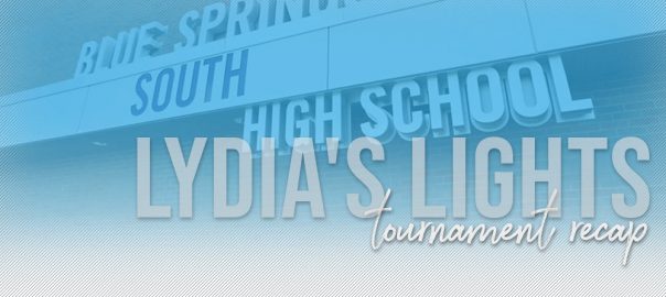 Lydia’s Lights Tournament Wrap