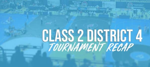 Class 2 District 4 wrap up