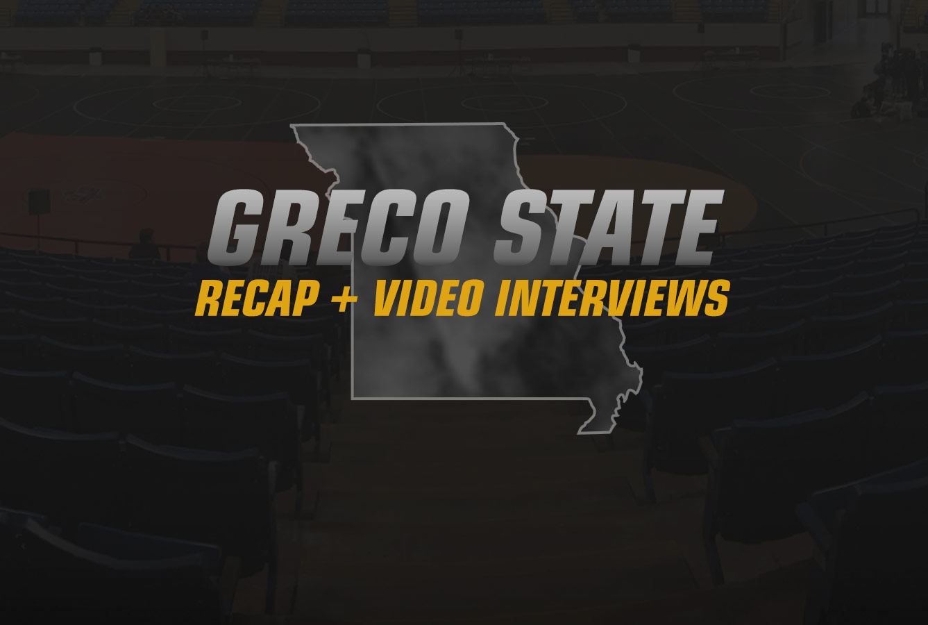 Missouri Greco State Tournament Recap + Video Interviews