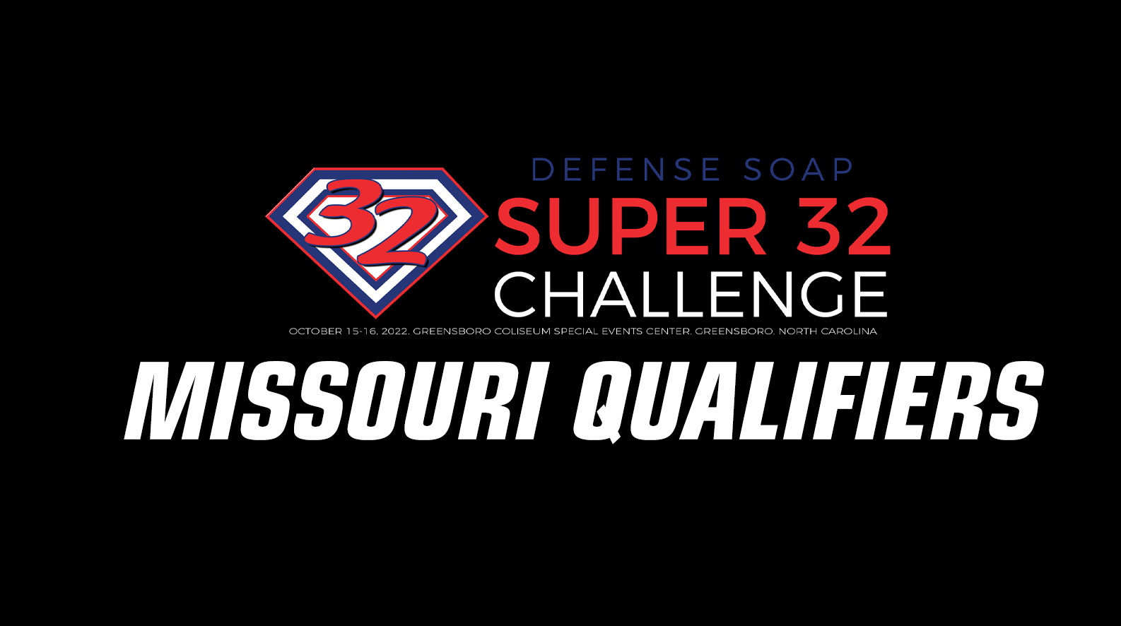 Super 32: Missouri Entries