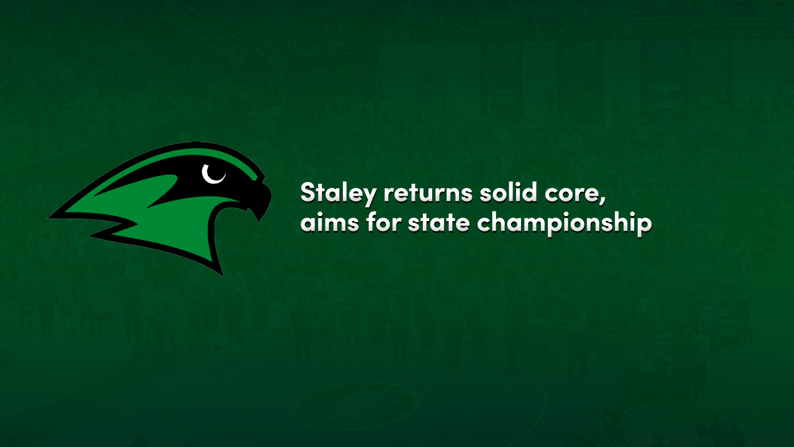Season Preview: Staley returns solid core, aims for state championship
