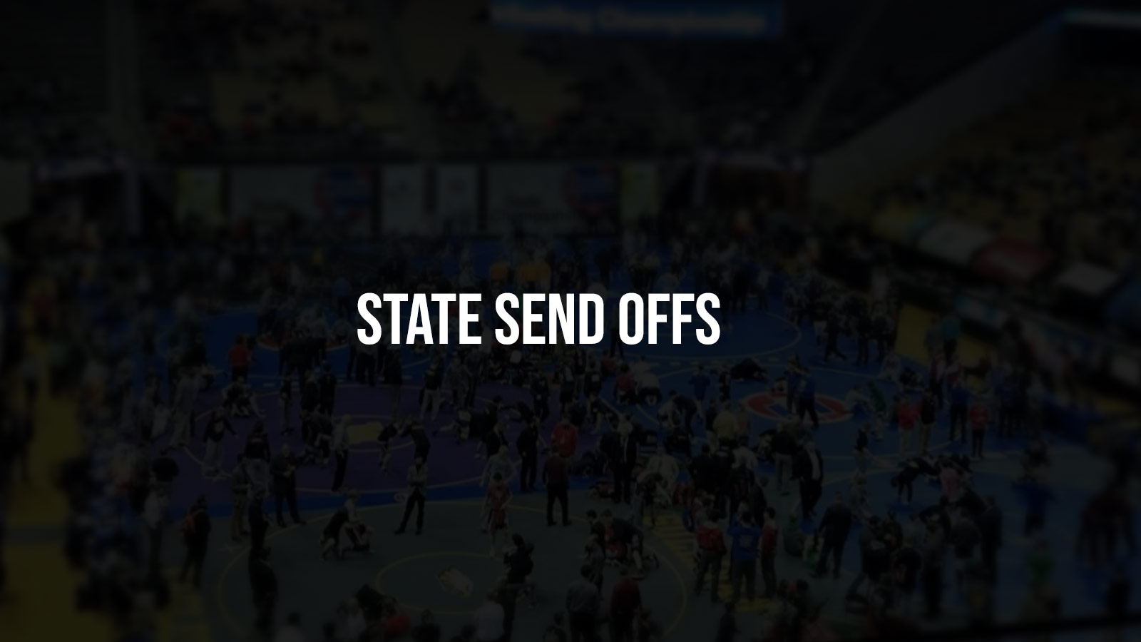 State Send Offs