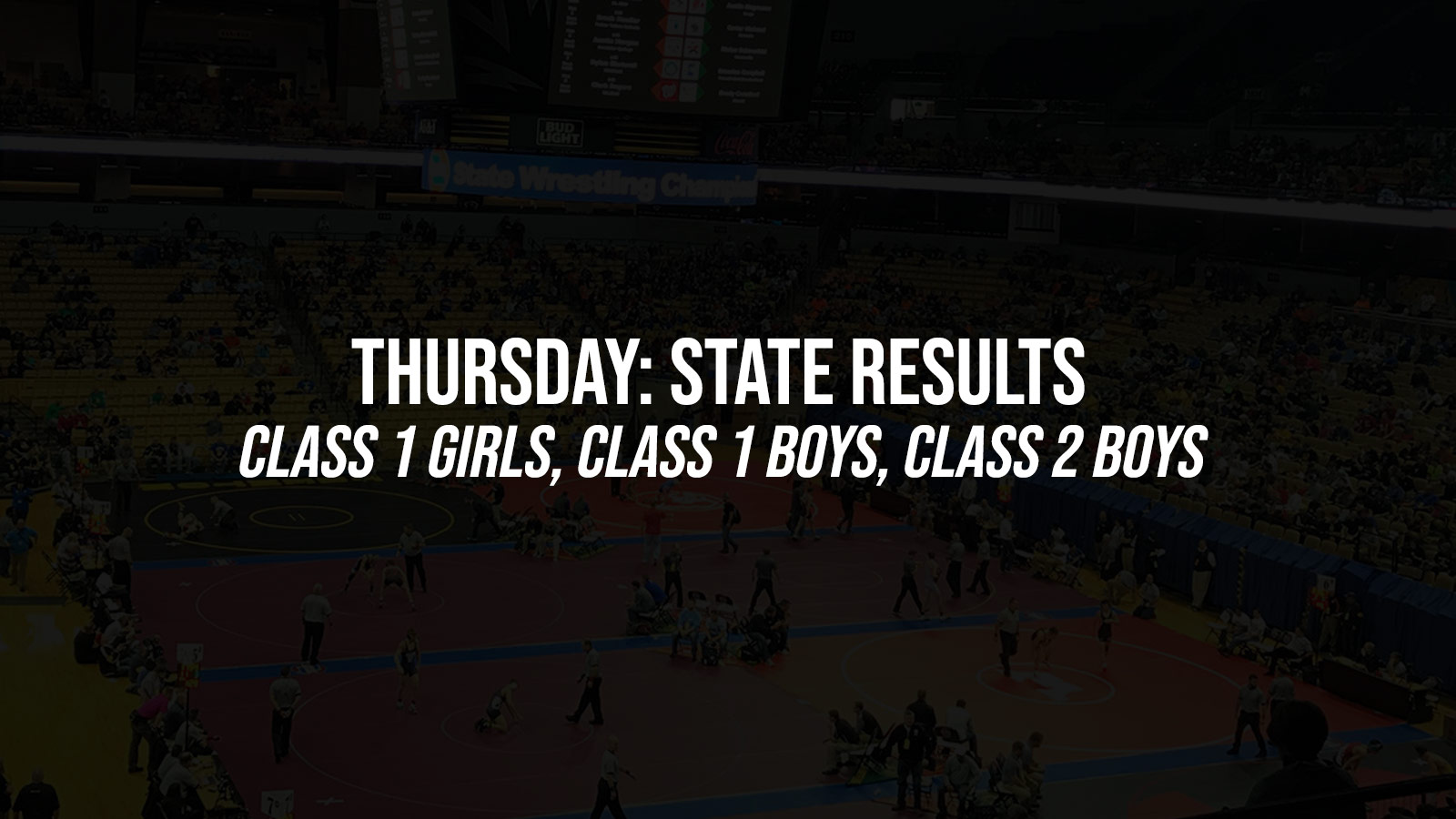 Thursday: State Finals Results